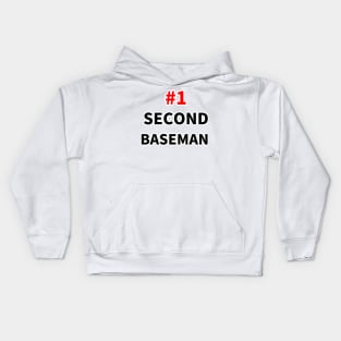 number one second baseman Kids Hoodie